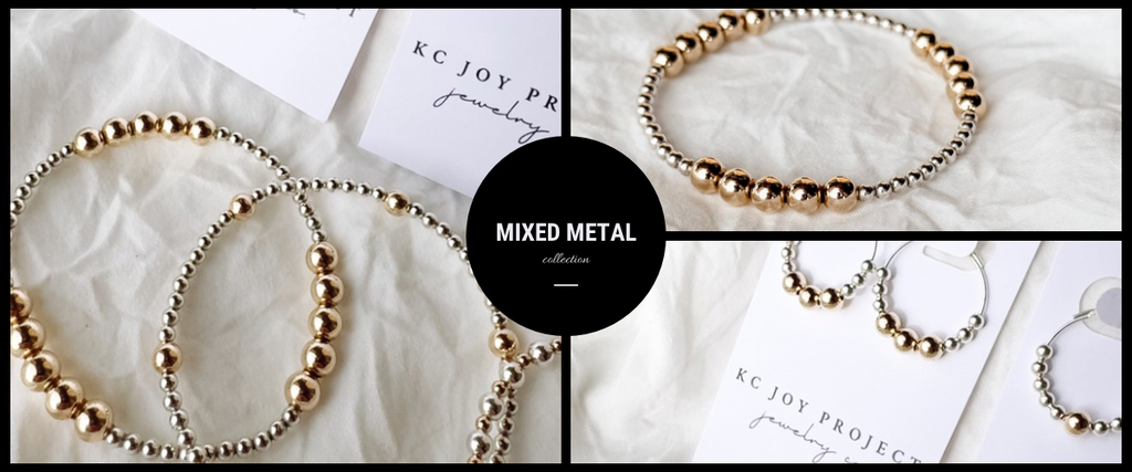 Mixed Metal Collection